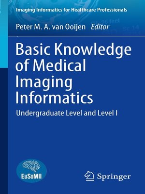 cover image of Basic Knowledge of Medical Imaging Informatics